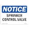 Signmission OSHA Notice, 5" Height, Sprinkler Control Valve Sign, 7" X 5", Landscape OS-NS-D-57-L-18395 - alternate 1